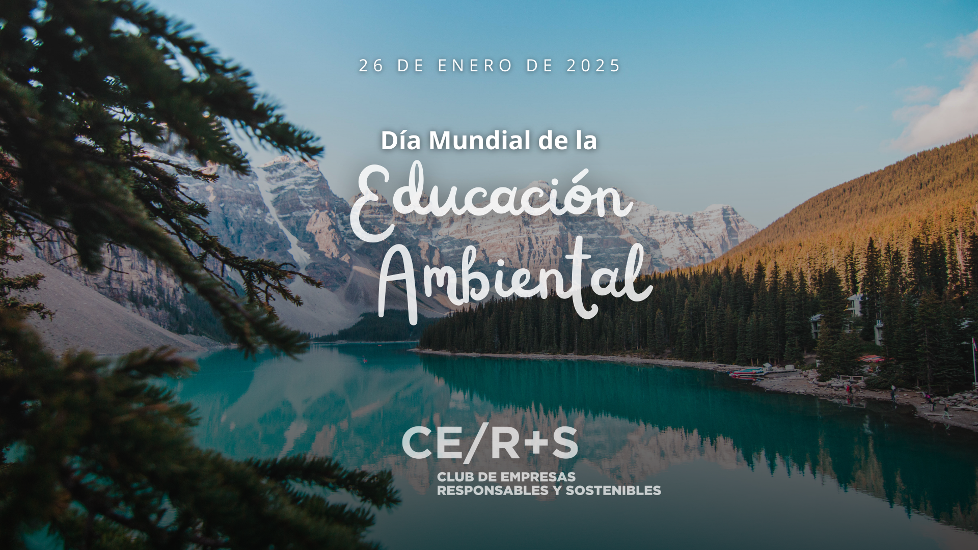 26 de enero – Día Mundial de la Educación Ambiental