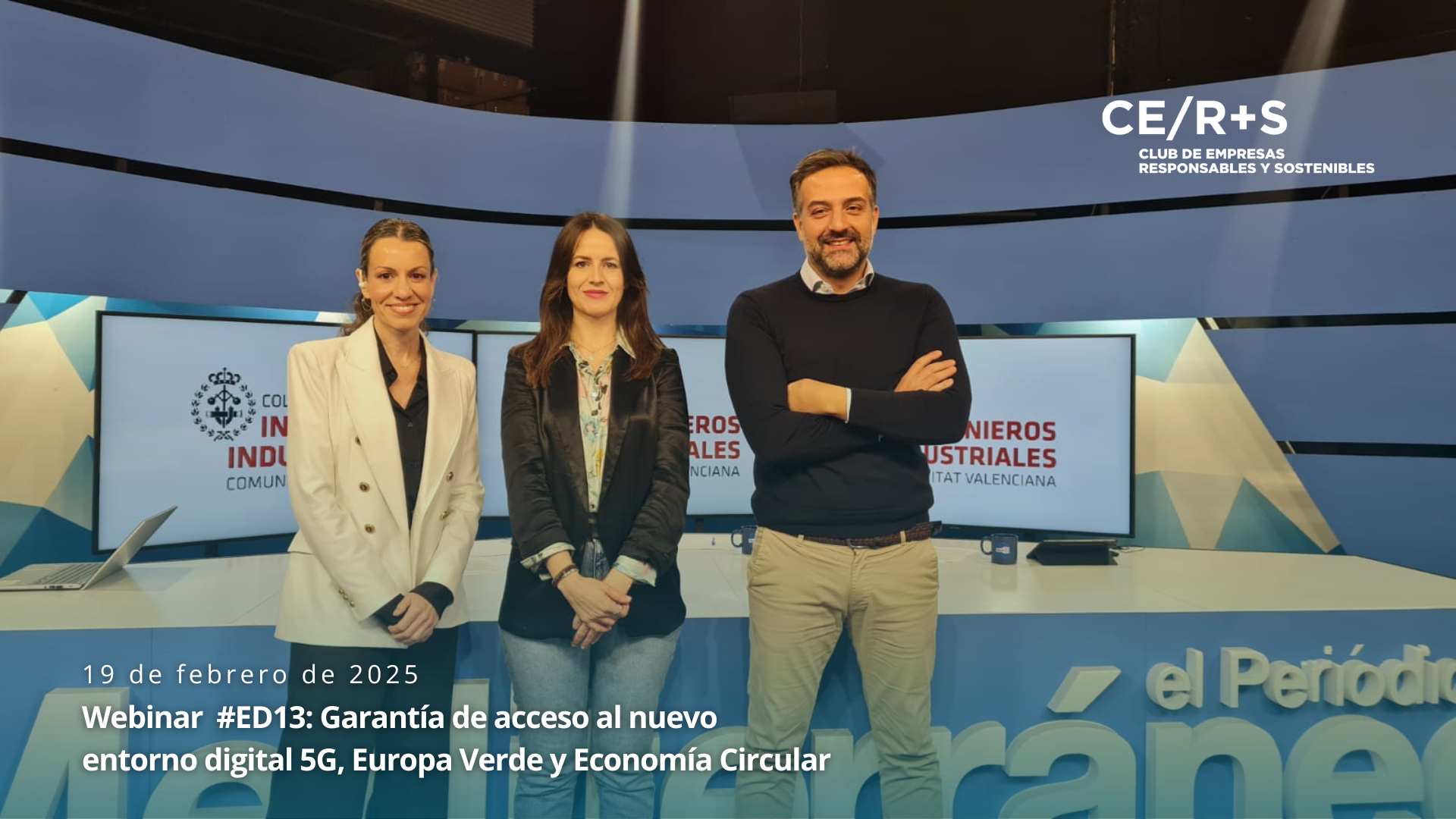 Webinar #ED13: Garantía de acceso al nuevo entorno digital 5G, Europa Verde y Economía Circular